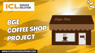 BGE Coffee Shop Projects - Coffee Shop Management - Cafe Shop Project Ideas - Coffee Shop Website