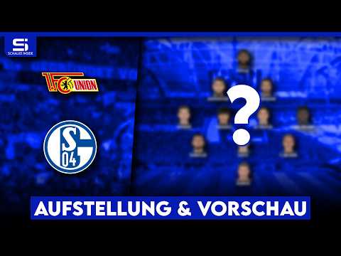Union Berlin - Schalke | Aufstellung | Tipps 3. Spieltag | Personal-Update | Spieltagsvorschau S04