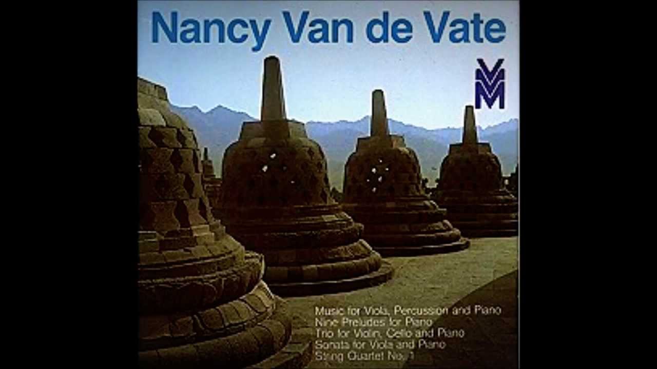 Nancy Van De Vate Trio For Violin Cello And Piano YouTube