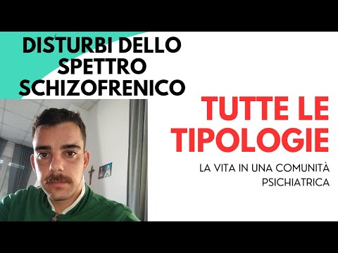 Video: In che modo la schizofrenia influisce sulla vita quotidiana?