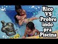 Rico Vs Pobre Parte 2 - indo Para Piscina - Vlog Da Chaylla