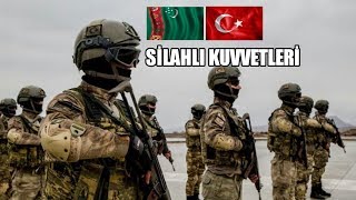 Türkiye &amp; Türkmenistan Silahlı Kuvvetleri (Özel Kuvvetleri)