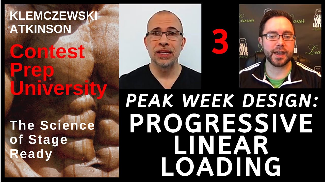 PEAK WEEK DESIGN: PROGRESSIVE LINEAR LOADING - CONTEST PREP UNIVERSITY #3