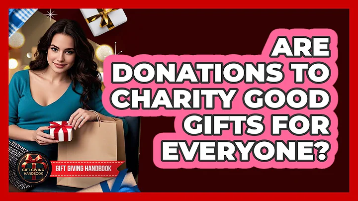 Are Donations To Charity Good Gifts For Everyone?