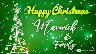 Maverick #Christmas #special #video #wish Happy Christmas song - Happy Christmas wishes to you