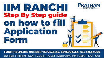 IIM RANCHI - Step-By-Step guide on how to fill Application Form