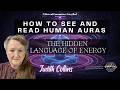 How to See and Read the Human Aura with Judith Collins