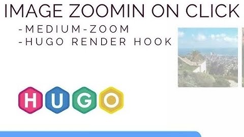 How to zoom in Image on click in Hugo