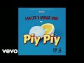 Laa Lee, Savage savo - piy piy