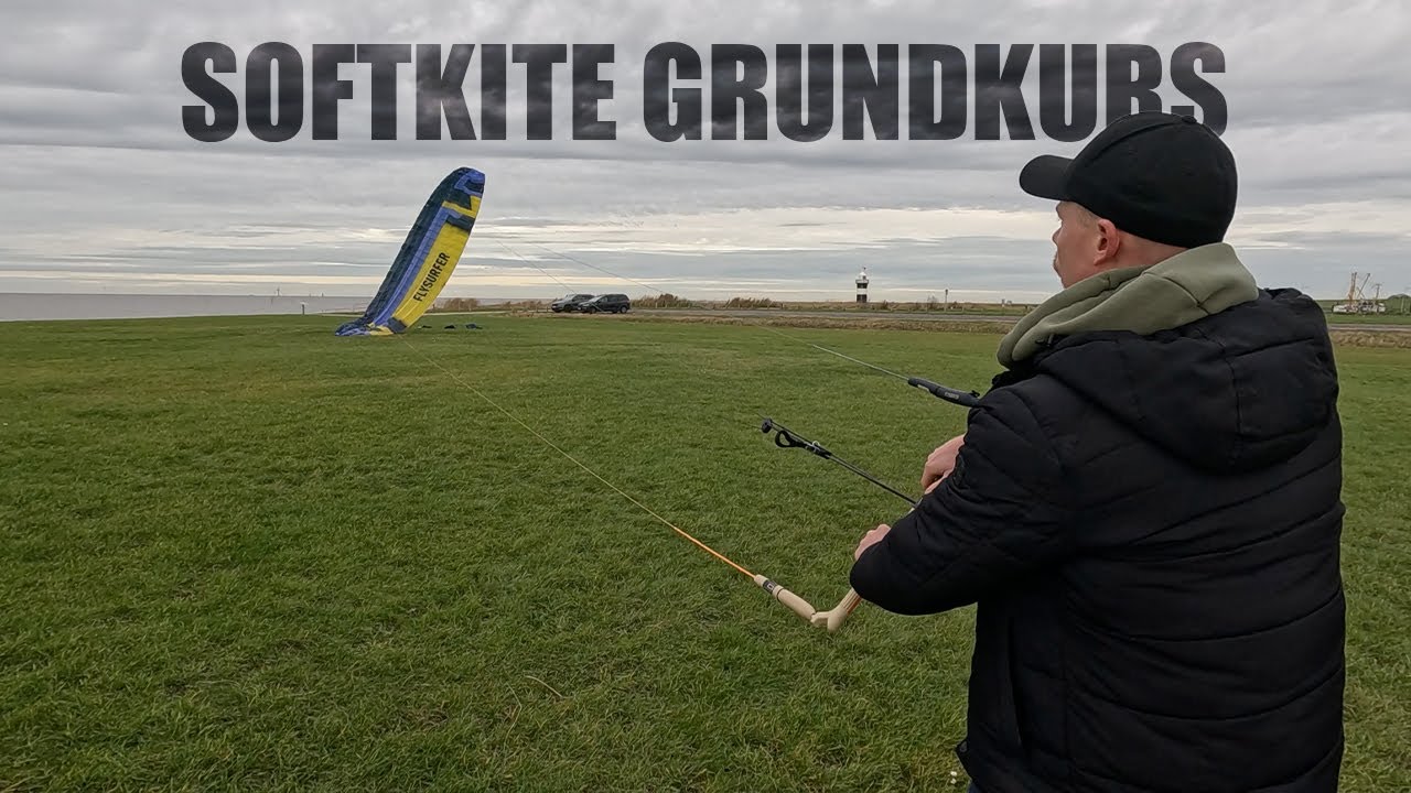 Softkite Grundkurs - so gehst du sicher mit einem Softkite um!