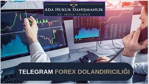 TELEGRAM FOREX DOLANDIRICILIĞI