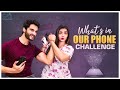 What's In Our Phone Challenge || Marina Abraham & Rohit Sahni || Infinitum Media