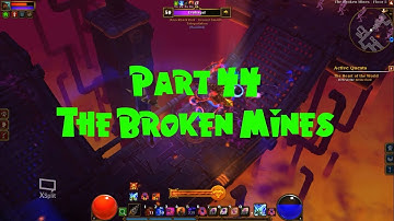 Torchlight 2 Walkthrough - [Elite Berserker] - #44 The Broken Mines