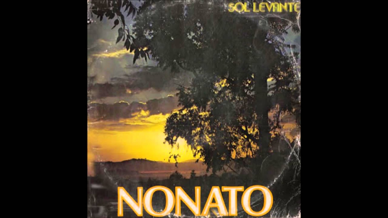 Nonato - O tempo fez você mudar