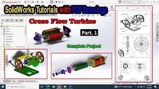 Cross Flow Turbine Complete Project in SolidWorks Tutorial Series Pt 1 by Technology Explore | Usman Chaudhary 530 views 10 months ago 15 minutes