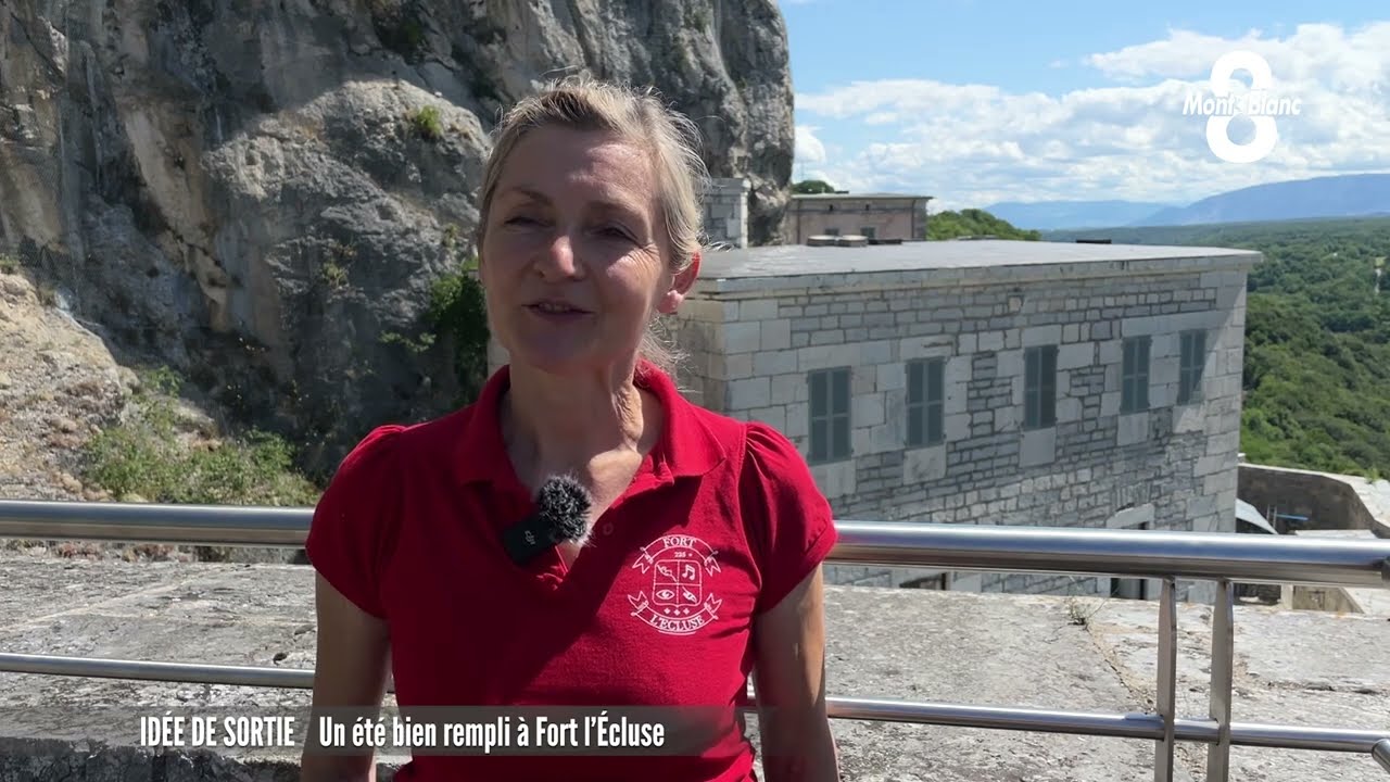 Un été à Fort l'Écluse