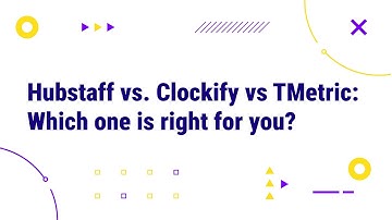 Hubstaff vs Clockify vs TMetric