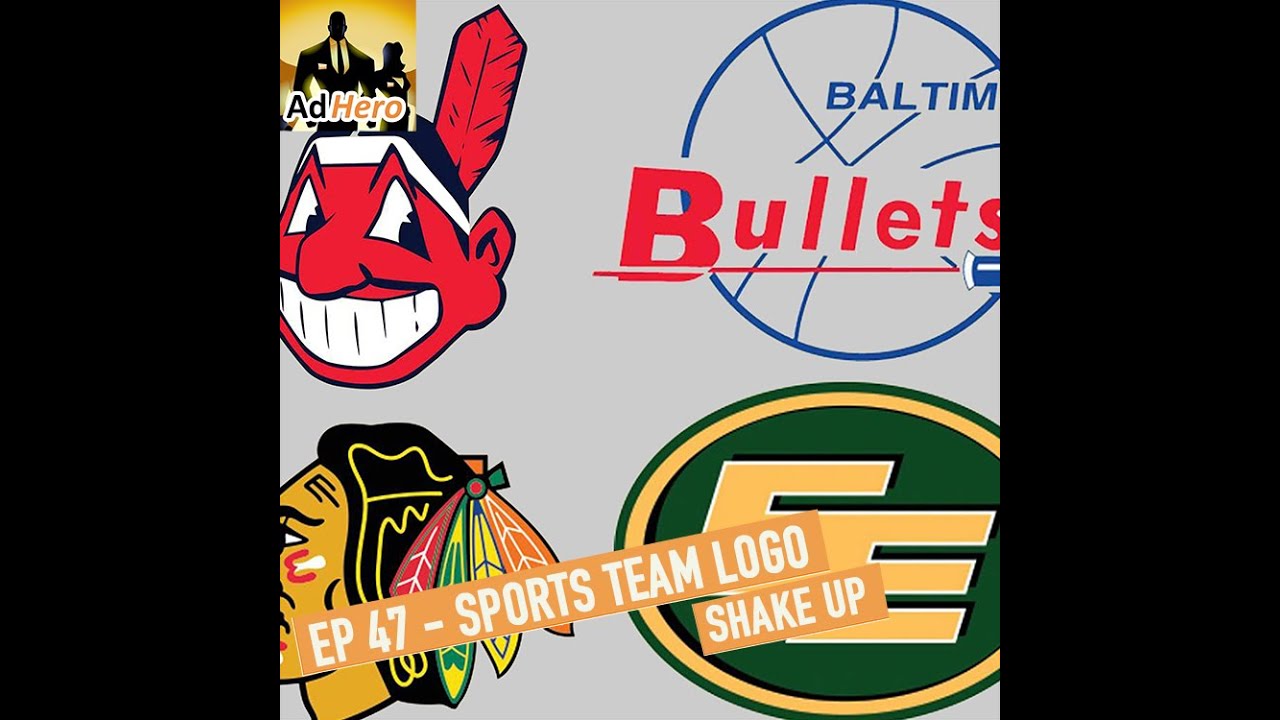 The AdHero Podcast EP 47: Sports Team Logo Shake Up