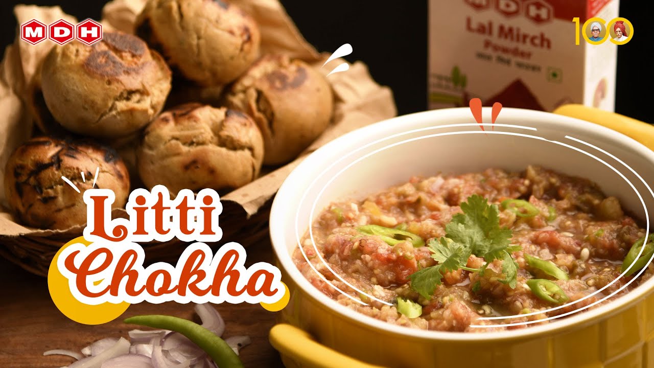 Litti Chokha Recipe with MDH Lal Mirch Powder | Kitchen of MDH - YouTube