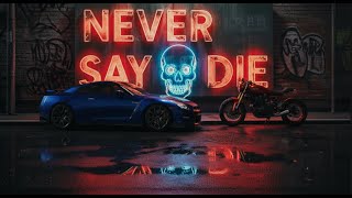 Neoni  Never Say Die    x2speed
