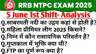 RRB NTPC Exam Analysis 2025 | RRB NTPC 5 June 2025 shift 1 Question Paper | NTPC Exam Analysis Today