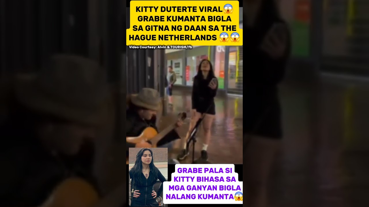 HALA! KITTY DUTERTE VIRAL KUMANTA BIGLA SA GITNA NG KALSADA SA THE HAGUE😱