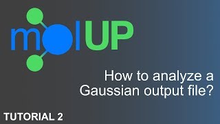How to analyze a Gaussian output file using molUP?