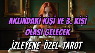 Aklindaki̇ Ki̇şi̇ İle 3. Ki̇şi̇ İli̇şki̇si̇ Ne Olacak İzleyene Özel Tarot Açilimi
