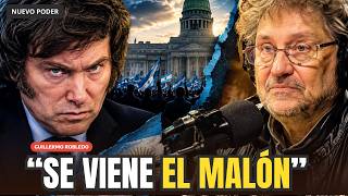 Will Milei not make it to December? | Guillermo Robledo's diagnosis