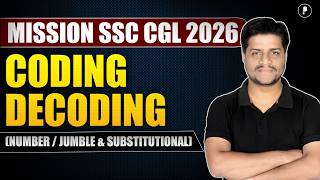 Coding Decoding One Shot | Number + Jumble + Substitution Coding | SSC CGL Reasoning