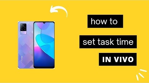 How To set Task Timer in Vivo y21 | How To Schedule Tasks in Vivo y21 | Tasks timer kya hota hai