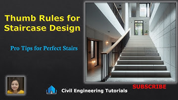 Thumb Rules for Staircase Design | Staircase Design Calculation | Thumb Rule To Find Riser & Tread
