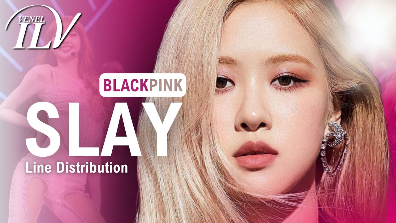 BLACKPINK - SLAY [AI original song by @suqarplxm] | Color Coded Lyrics + Line Distr.