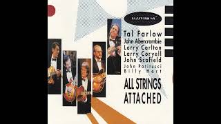 John Scofield - Farlow, Scofield  All Strings Attached