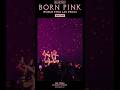BLACKPINK WORLD TOUR [BORN PINK] LAS VEGAS ENCORE HIGHLIGHT CLIP