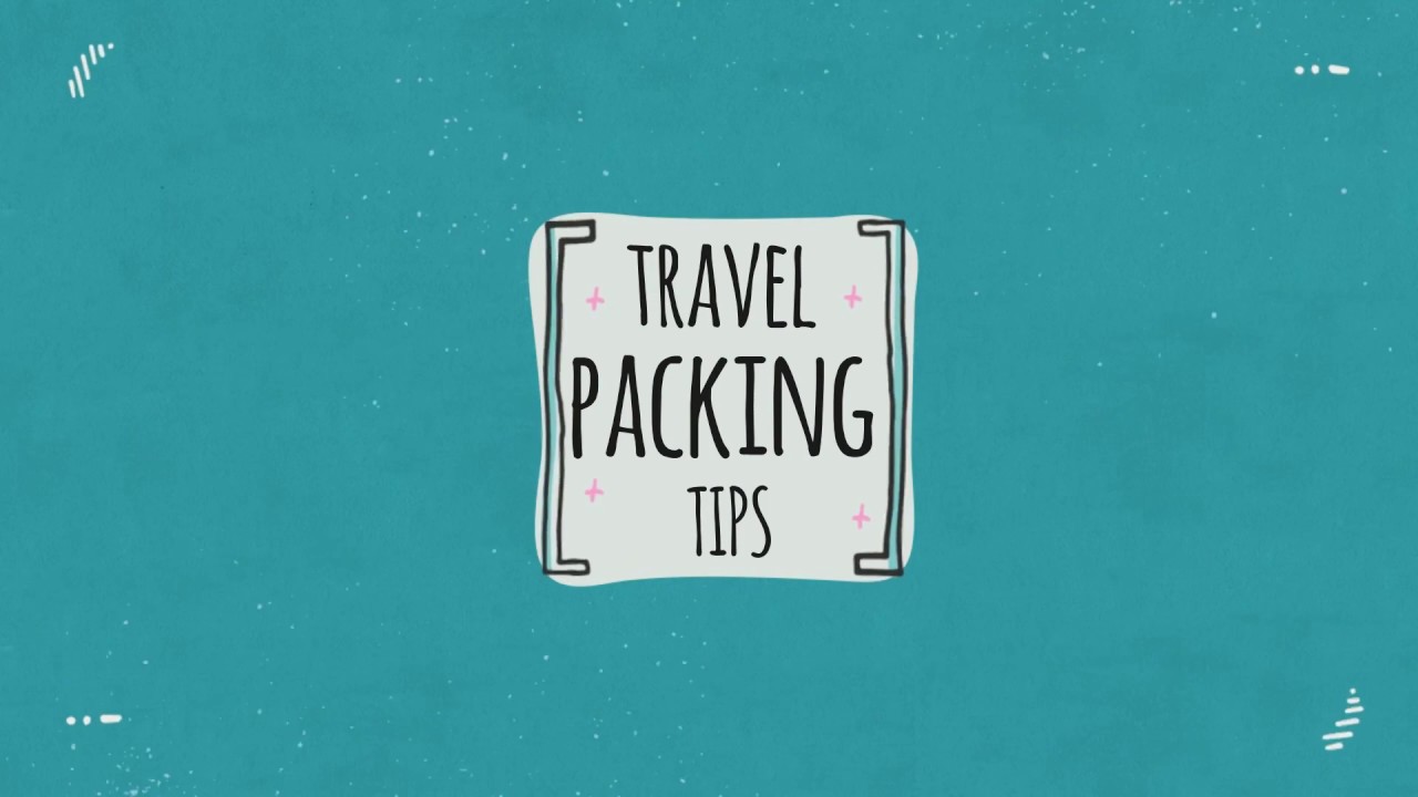 Travel packing tips - YouTube
