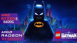 lego batman legacy of the dark knight -ryzen 5 5600g - rx 6600xt PARTE 2