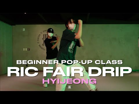 Hyijeong Beginner Pop-up class | Offset & Metro Boomin - Ric Flair Drip | @JustjerkAcademy ewha