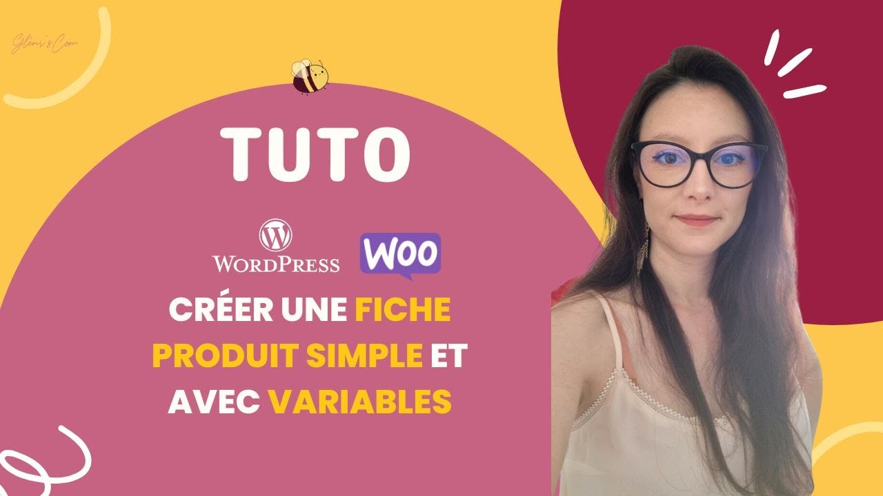 Créer sa fiche produit sur Wordpress | Simple et avec variables