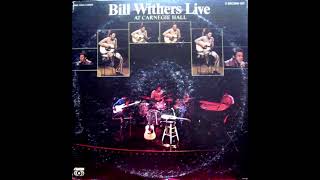 Bill Withers – World Keeps Going Around