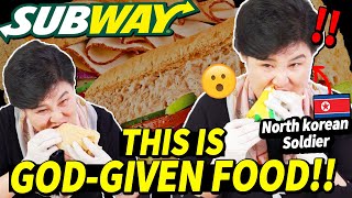 North Korean Soldier Tries US SUBWAY SANDWICH for the first time