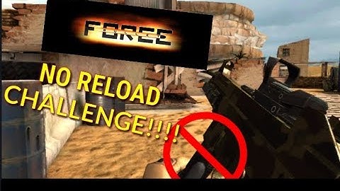 Bullet Force - No Reload Challenge!!!