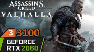 Assassin's Creed Valhalla | RTX 2060 | Ryzen 3 3100 | PC Performance Stream