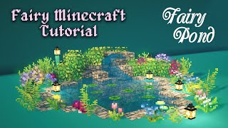 Fairy Minecraft: Pond Tutorial 🍄🌿✨Fairytale Fairycore Fairy tail Cottagecore Mizuno 🌸 Kelpie The Fox