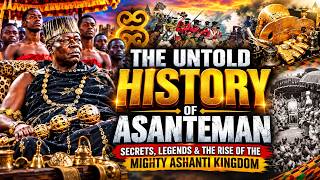 The Untold History of Asanteman | Secrets, Legends & the Rise of the Mighty Ashanti Kingdom