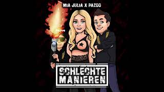 Mia Julia x PAZOO - Schlechte Manieren