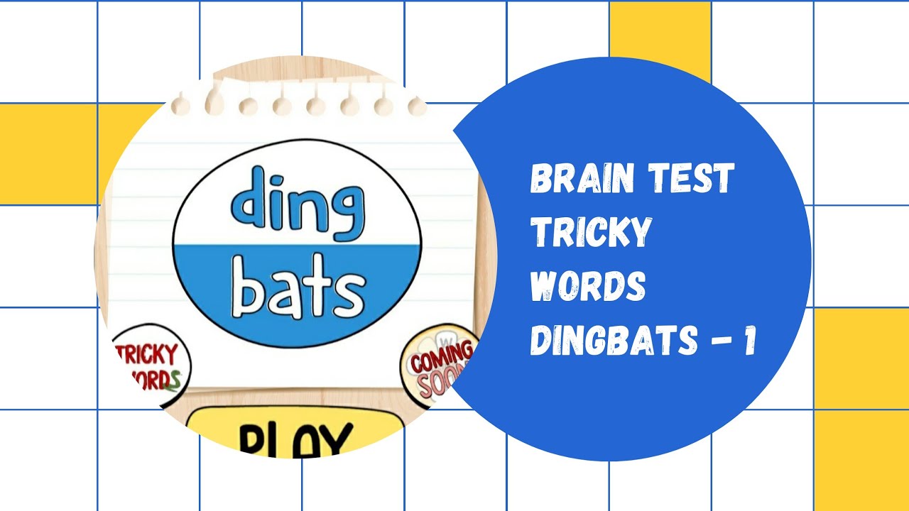Brain Test: Tricky Word DINGBATS - 1 || Walkthrough Gameplay || 