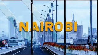 Beautiful Nairobi city 2023 Expats' guide - what you need to know before visiting Kenya | 4K