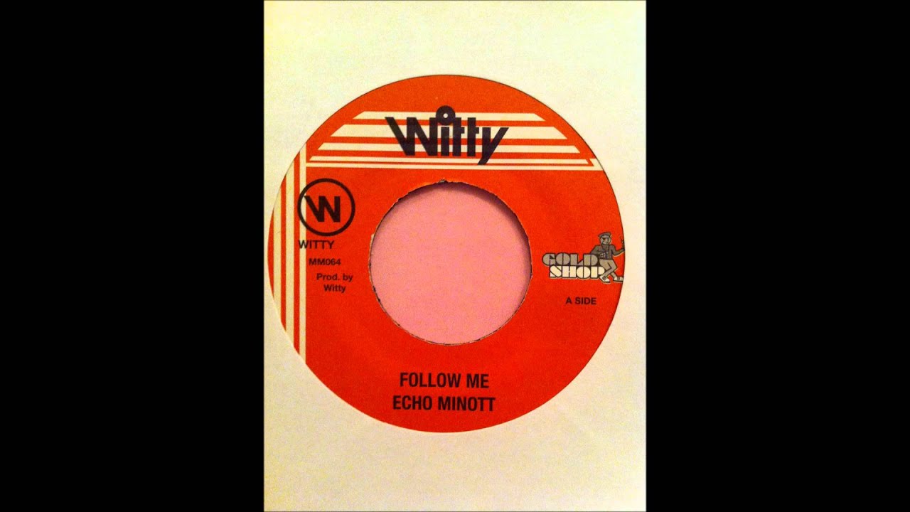 Echo Minott - Follow Me - YouTube