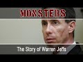 The Story of Warren Jeffs
